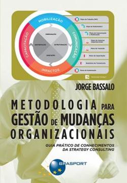 Imagem de METODOLOGIA PARA GESTAO DE MUDANCAS ORGANIZACIONAIS