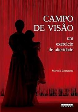 Imagem de CAMPO DE VISAO: UM EXERCICIO DE ALTERIDADE