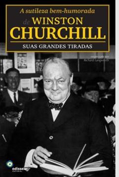 Imagem de A SUTILEZA BEM-HUMORADA DE WINSTON CHURCHILL