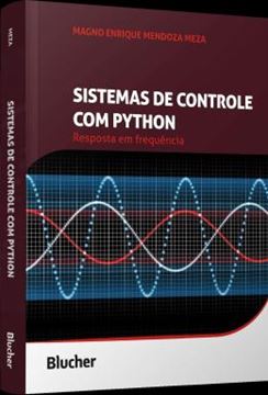 Imagem de SISTEMAS DE CONTROLE COM PYTHON - RESPOSTA EM FREQUENCIA