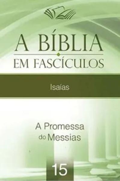 Picture of A BÍBLIA EM FASCÍCULOS - ISAÍAS