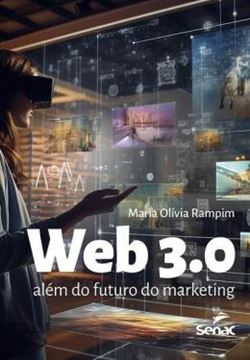 Imagem de WEB 3.0 - ALÉM DO FUTURO DO MARKETING