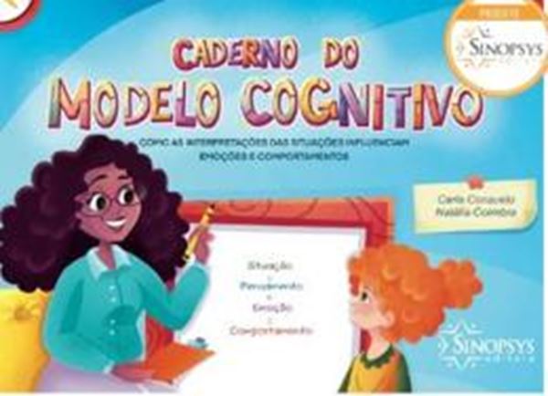 Picture of CADERNO DO MODELO COGNITIVO- COMO AS INTERPRETACOES DAS SITUACOES INFLUENCIAM EMOCOES E COMPORTAMENTOS