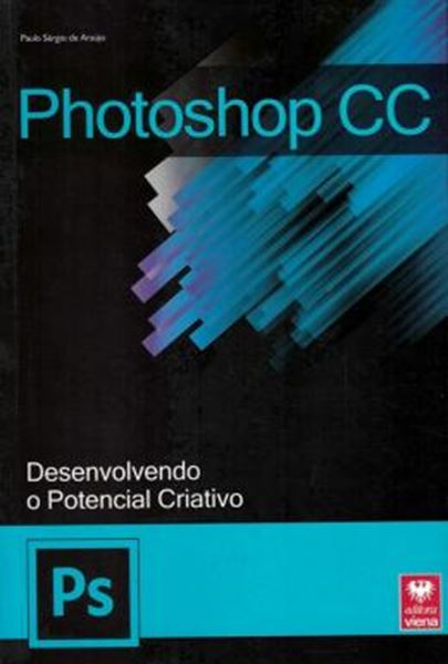 Picture of PHOTOSHOP CC - DESENVOLVENDO O POTENCIAL CRIATIVO