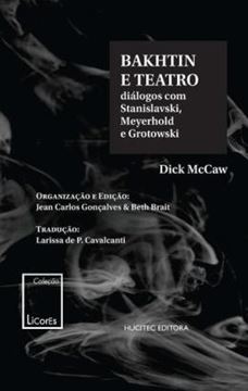 Imagem de BAKHTIN E O TEATRO - DIALOGOS COM STANISLAVSKI, MEYERHOLD E GROTOWSKI