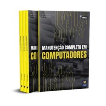 Imagem de MANUTENCAO COMPLETA EM COMPUTADORES - 2ª ED