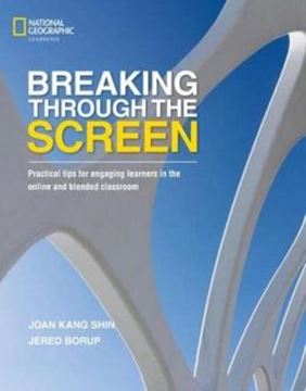 Imagem de BREAKING THROUGH THE SCREEN - PRACTICAL TIPS FOR ENGAGING ENGLISH LANGUAGE LEARNERS IN THE ONLINE AND BLENDED CLASSROOM