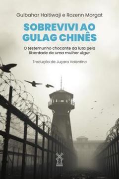 Imagem de SOBREVIVI AO GULAG CHINES