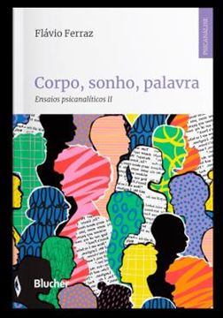 Imagem de CORPO, SONHO, PALAVRA - ENSAIOS PSICANALITICOS II