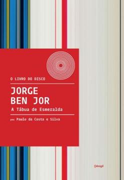 Imagem de A TABUA DE ESMERALDA - JORGE BEN JOR - 2ª ED