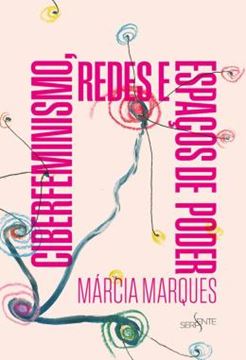 Imagem de CIBERFEMINISMO, REDES E ESPACOS DE PODER