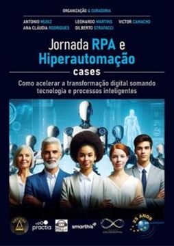 Imagem de JORNADA RPA E HIPERAUTOMAÇÃO CASES