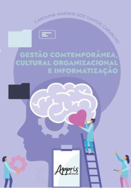 Picture of GESTAO CONTEMPORANEA, CULTURA ORGANIZACIONAL E INFORMATIZACAO