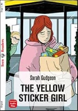 Imagem de THE YELLOW STICKER GIRL - TEEN ELI READERS A2 - DOWNLOADABLE AUDIO