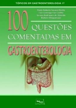 Imagem de 100 QUESTOES COMENTADAS EM GASTROENTEROLOGIA  - TOPICOS EM GASTROENTEROLOGIA 17