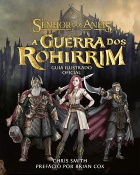 Picture of A GUERRA DOS ROHIRRIM - GUIA ILUSTRADO OFICIAL