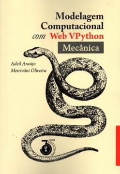 Imagem de MODELAGEM COMPUTACIONAL COM WEB VPYTHON - MECANICA