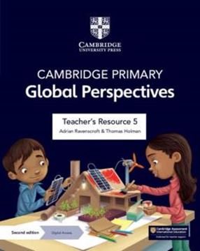 Imagem de CAMBRIDGE PRIMARY GLOBAL PERSPECTIVES TEACHER´S RESOURCE 5 WITH DIGITAL ACCESS