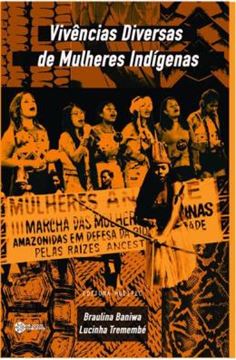 Imagem de VIVENCIAS DIVERSAS DE MULHERES INDIGENAS