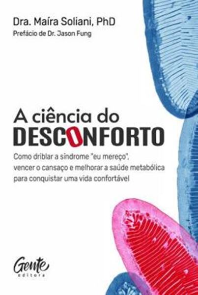 Picture of A CIENCIA DO DESCONFORTO