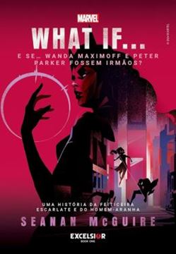 Imagem de WHAT IF… E SE… WANDA MAXIMOFF E PETER PARKER FOSSEM IRMAOS?