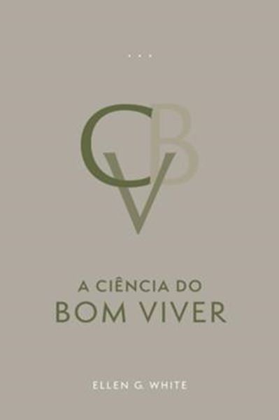 Picture of A CIÊNCIA DO BOM VIVER (EDIÇÃO ATUALIZADA - BROCHURA)