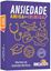 Imagem de ANSIEDADE, AMIGA OU INIMIGA? 100 CARDS PARA IDENTIFICAR SINTOMAS E LIDAR COM ESSA EMOCAO