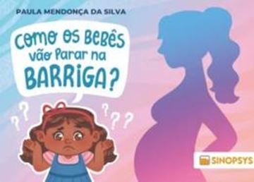Imagem de COMO OS BEBES VAO PARAR NA BARRIGA?