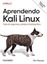 Imagem de APRENDENDO KALI LINUX - 2ª ED