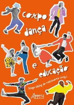 Imagem de CORPO, DANCA E EDUCACAO