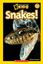 Imagem de NATIONAL GEOGRAPHIC KIDS READERS L2 - SNAKES! (SCHOLASTIC)