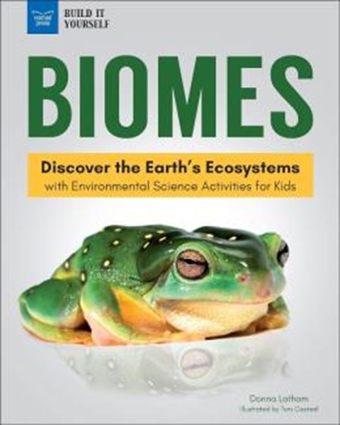 Picture of BIOMES - DISCOVER THE EARTH´S ECOSYSTEMS WITH ENVIRONMENTAL SCIENCE ACTIVITIES FOR KIDS