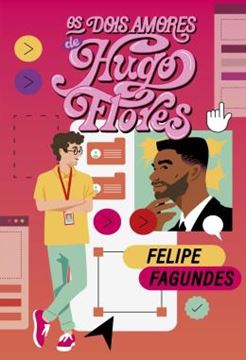 Imagem de OS DOIS AMORES DE HUGO FLORES