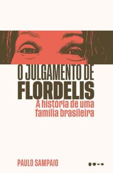 Picture of O JULGAMENTO DE FLORDELIS