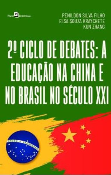 Picture of 2ªCICLO DE DEBATES - A EDUCACAO NA CHINA E NO BRASIL NO SECULO XXI