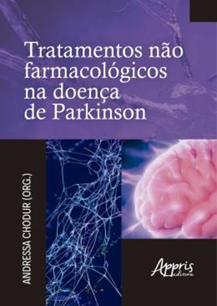 Picture of TRATAMENTOS NAO FARMACOLOGICOS NA DOENCA DE PARKINSON