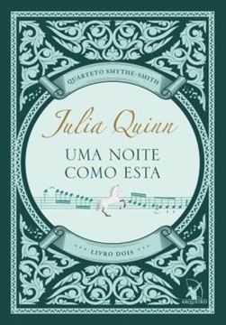 Imagem de UMA NOITE COMO ESTA - LIVRO 2 QUARTETO SMYTHE-SMITH - 2ª ED.