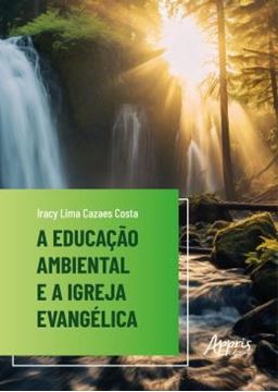 Imagem de A EDUCACAO AMBIENTAL E A IGREJA EVANGELICA