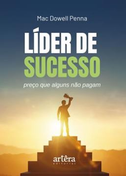 Imagem de LIDER DE SUCESSO - PRECO QUE ALGUNS NAO PAGAM