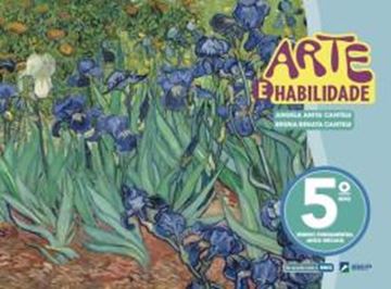 Imagem de ARTE E HABILIDADE  ENSINO FUNDAMENTAL - 5º ANO - 4ª ED