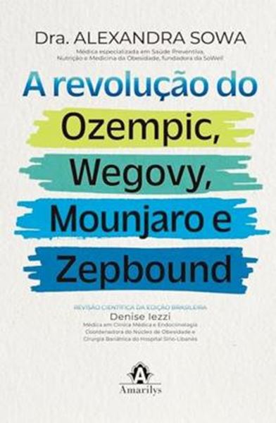 Picture of A REVOLUCAO DO OZEMPIC, WEGOVY, MOUNJARO E ZEPBOUND