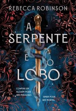 Imagem de A SERPENTE E O LOBO - HERANCA SOMBRIA - LIVRO 1