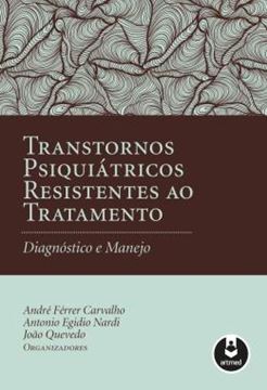 Imagem de TRANSTORNOS PSIQUIATRICOS RESISTENTES AO TRATAMENTO