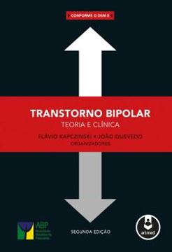 Imagem de TRANSTORNO BIPOLAR - TEORIA E CLINICA - 2ª ED