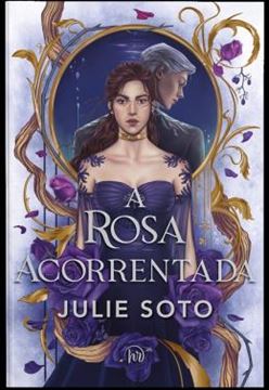 Imagem de A ROSA ACORRENTADA– ROMANTASIA DARK EM EDIÇÃO DE LUXO