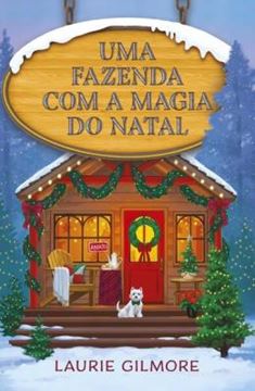 Imagem de UMA FAZENDA COM A MAGIA DO NATAL