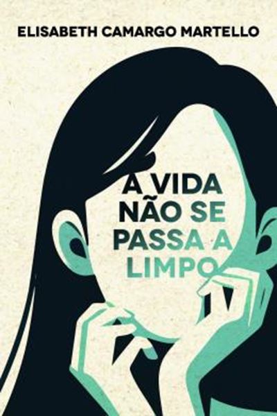 Picture of A VIDA NAO SE PASSA A LIMPO