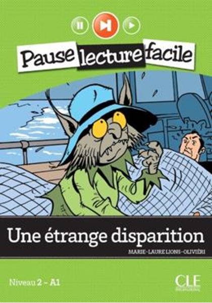 Picture of UNE ETRANGE DISPARITION - NIVEAU 2 (A1) - LIVRE + AUDIO TELECHARGEABLE