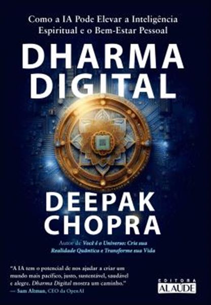 Picture of DHARMA DIGITAL - COMO A IA PODE ELEVAR A INTELIGENCIA ESPIRITUAL E O BEM-ESTAR PESSOAL