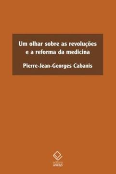 Imagem de UM OLHAR SOBRE AS REVOLUCOES E A REFORMA DA MEDICINA